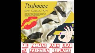 Como usar tus pashminas Oriflame [upl. by Dearden]