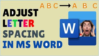 How to Change Letter Spacing in Word  Adjust Character Spacing in Microsoft Word [upl. by Lidda929]