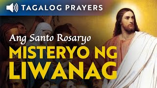 Misteryo ng Liwanag Huwebes • Short Tagalog Rosary [upl. by Whiffen]