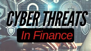 Cyber Threats in Finance How to Secure Your Advisory Firm [upl. by Nonnel]