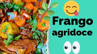 Frango Agridoce delicioso fácil e rápido [upl. by Atikat]