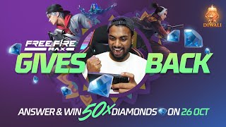 Free Fire Gives Back 50X Diamonds Diwali Special Event  Garena Free Fire Max Live [upl. by Nivra]