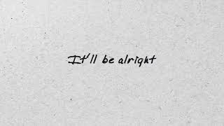 itll be alright  official lyric video  him  her [upl. by Nauquf76]