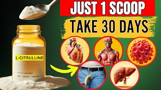 LCitrulline Benefits Urologist Shocked By Knowing 11 Health Benefits Of LCitrulline [upl. by Dodge883]