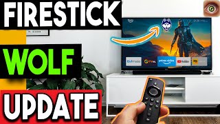 🔴FIRESTICK UPDATE WOLF LAUNCHER AMAZING [upl. by Giannini]