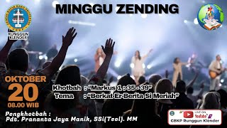 MINGGU ZENDING 20 OKTOBER 2024  GBKP KLENDER [upl. by Matthei]