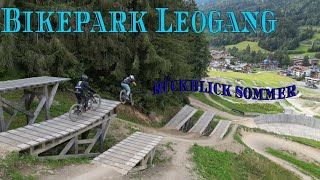 Bikepark LEOGANG FORETASTE for NEXT Season [upl. by Dyke466]