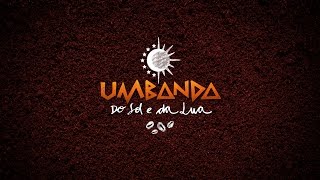 Umbanda do Sol e da Lua Documentário [upl. by Plotkin]