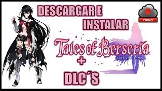 Descargar E Instalar TALES OF BERSERIA [upl. by Batruk]