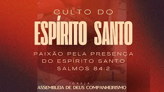 Paixão pela Presença do Espírito Santo  Salmos 84  2 [upl. by Christensen79]