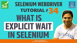 Selenium WebDriver Tutorial 34  What is Explicit Wait in Selenium [upl. by Ziza]