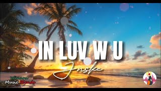 IN LUV W U  JNKIE COVER LYRICS 2024 [upl. by Toffey]