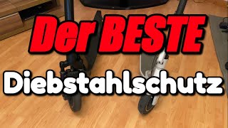 Der Beste Diebstahlschutz für alle E Scooter [upl. by Gladstone]