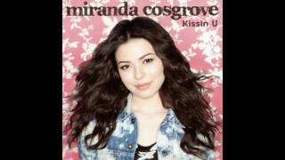 quotKissin Uquot  Miranda Cosgrove HD [upl. by Zane]