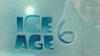 Ice Age 6 In Theaters in 2026 Teaser eng [upl. by Peggie346]