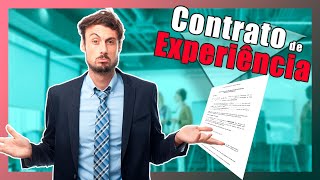 CONTRATO DE EXPERIÊNCIA  Contrato por prazo determinado [upl. by Eceinal]