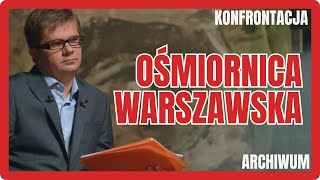 Ośmiornica warszawska ARCHIWUM KONFRONTACJI [upl. by Harbot]