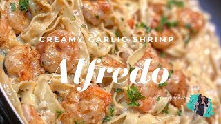 THE BEST HOMEMADE CREAMY SHRIMP ALFREDO RECIPE  QUICK amp EASY WEEKNIGHT MEAL [upl. by Heida]