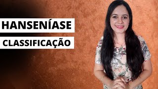 Classificação da Hanseníase  Entenda com facilidade Profª Juliana Mello [upl. by Analaj952]