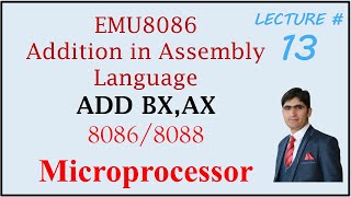 Addition in 8086 Microprocessor  ADD instruction in 8086 [upl. by Deina751]