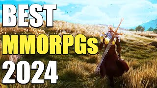 Best MMORPGs Of 2024 [upl. by Ainod983]