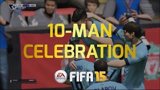 FIFA 15  New 10Man Goal Celebration [upl. by Henley]