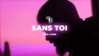 Jul Type Beat quotSANS TOIquot Prod Pyerr [upl. by Wivina]