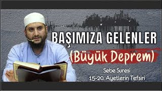 Başımıza Gelenler  Büyük Deprem   Tefsir Dersleri  Adem Sözkesen [upl. by Say549]