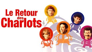 Le Retour des Charlots 1992 Comédie  Film français [upl. by Albertson235]