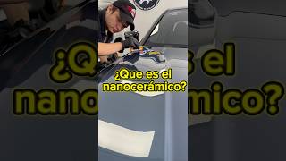 ¿Ya sabes que es el nanocerámico🤔🤔 automobile detailing detailer nanoceramic [upl. by Goodson90]