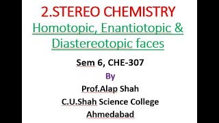 2 Homotopic Enantiotopic amp Diastereotopic Faces [upl. by Gustaf413]