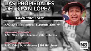 ❗️Un terrateniente  Las miles de hectáreas que el Estado chaqueño le cedió a Tito López [upl. by Bohlin]