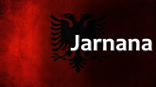 Albanian Folk Song  Jarnana [upl. by Irak627]