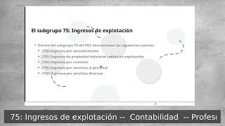 Video 9 Subgrupo 75 Ingresos de explotación [upl. by Nomihs]