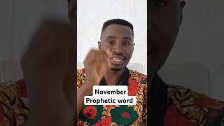 November prophetic word Short [upl. by Erlina]