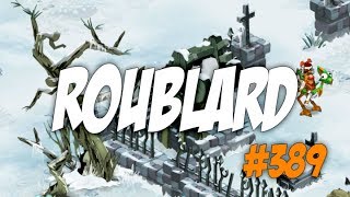 389 Dofus  Comment XP un roublard lvl 110 à 200  facilement et rapidement [upl. by Ebenezer]