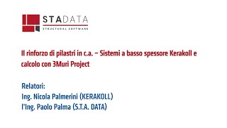 Il rinforzo di pilastri in ca  Sistemi a basso spessore Kerakoll e calcolo con 3Muri Project [upl. by Akeem]