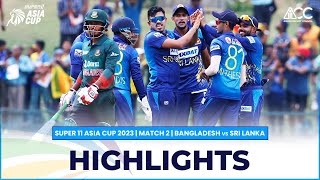 Super11 Asia Cup 2023  Match 2 Bangladesh vs Sri Lanka Highlights [upl. by Vachel]