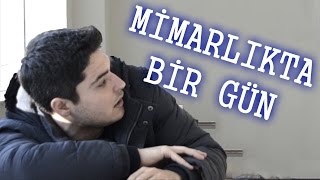 Mimarlıkta Bir Gün [upl. by Luapsemaj]