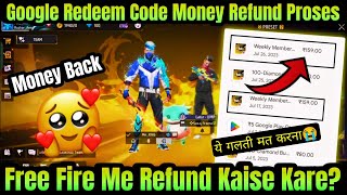 FF TopUp Money Refund Trick 💯 Working  Free Fire Refund Kaise Kare  Free Fire Me Refund Kaise Kare [upl. by Helms49]