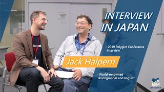 Interview with Jack Halpern Kanji Lexicographer  2019 Polyglot Conference [upl. by Noseaj]