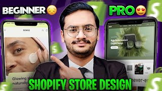 Shopify Complete Professional Store Designing  Beginner To Pro Shopify [upl. by Talbert]