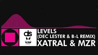 Xatral amp MZR  Levels Dec Lester amp BL Remix Old Visualizer Edition [upl. by Mihalco]