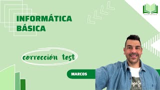 Corrección test  Informática básica [upl. by Eerot]