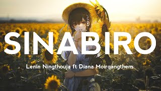 English Subtitle  Sinabiro by Lenin Ningthouja ft Diana Moirangthem  Manipuri Lyrics Video [upl. by Charlton]