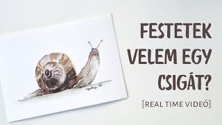 Festünk együtt csigát  Real time videó [upl. by Danya]