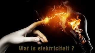 Wat is elektriciteit [upl. by Lat267]