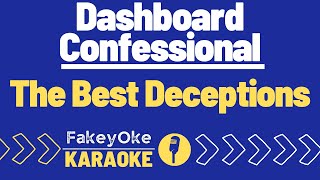 Dashboard Confessional  The Best Deceptions Karaoke [upl. by Nemlaz]