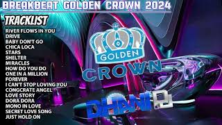 BREAKBEAT GOLDEN CROWN 2024 BIKIN SATU ROOM HAPPY BASSNYA BIKIN BERGETAR BY DHANI DJ [upl. by Netta]