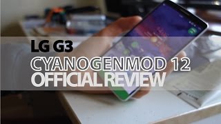 CyanogenMod 12 for LG G3  Official [upl. by Philipines]